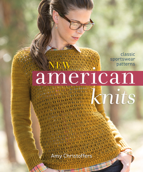 Paperback New American Knits: Classic Sportswear Patterns Book