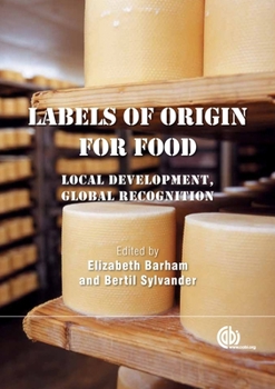 Hardcover Labels of Origin for Food: Local Development, Global Recognition Book