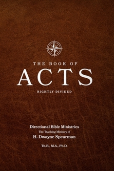 Paperback The Book of Acts: A Mid-Acts Perspective Book