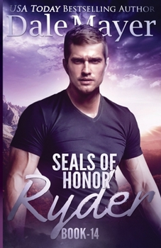 Ryder - Book #13 of the SEALs of Honor