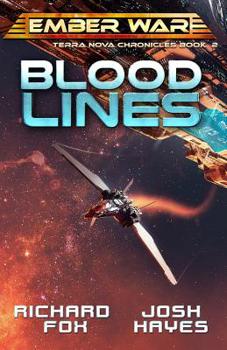 Bloodlines - Book #2 of the Terra Nova Chronicles