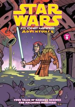 Star Wars: Clone Wars Adventures, Vol. 9 - Book #9 of the Star Wars: Clone Wars Adventures