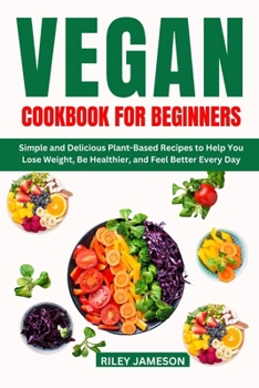 Paperback Vegan Cookbook for Beginners 2024 Book