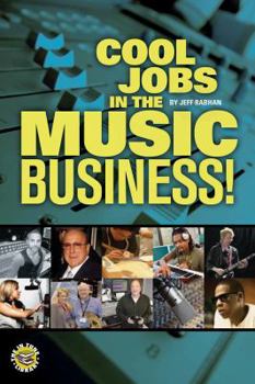 Paperback Cool Jobs in the Music Business! [With DVD ROM] Book