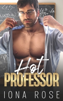 Paperback HOT Professor: A Teacher Student Forbidden Romance Book