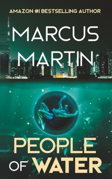 Paperback People of Water: A Sci-Fi Thriller of Near Future Eco-Fiction Book