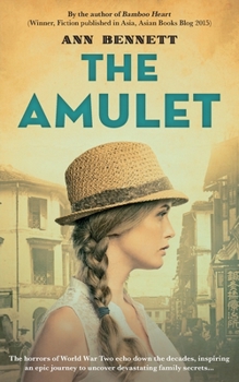 The Amulet (Echoes of Empire: A collection of standalone novels set in the Far East during WWII) - Book #3 of the Echoes of Empire