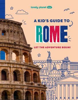 Hardcover A Kid's Guide to Rome 1ed -anglais- Book