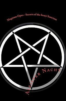 Paperback Magnum Opus - Secrets of the Inner Sanctum Book