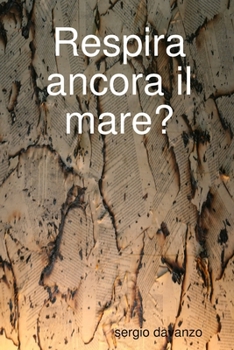 Paperback Respira ancora il mare? Book