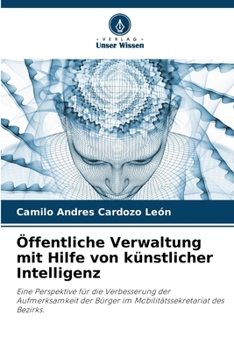 Paperback Öffentliche Verwaltung mit Hilfe von künstlicher Intelligenz [German] Book