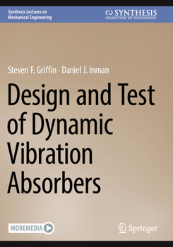 Paperback Design and Test of Dynamic Vibration Absorbers Book