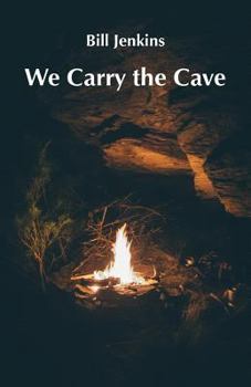 Paperback We Carry the Cave Book