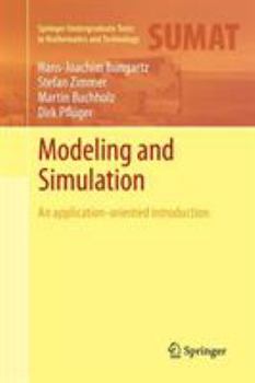 Paperback Modeling and Simulation: An Application-Oriented Introduction Book