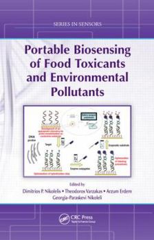 Hardcover Portable Biosensing of Food Toxicants and Environmental Pollutants Book