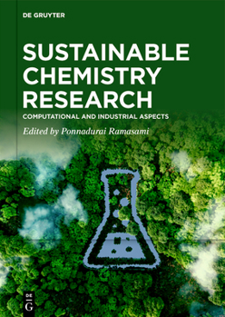 Hardcover Sustainable Chemistry Research: Computational and Industrial Aspects Book