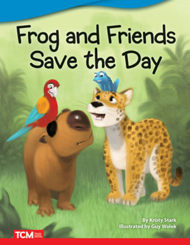 Paperback Frog and Friends Save the Day Book