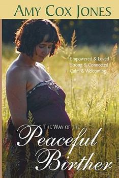 Paperback The Way of the Peaceful Birther Book