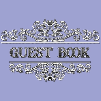 Guest Book - Beautiful Guest Book with Names and Notes Space