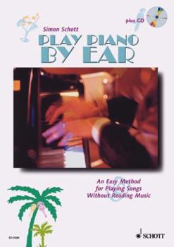 Paperback Play Piano by Ear [With CD] Book