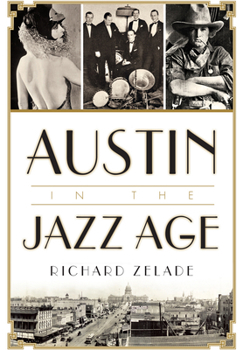 Paperback Austin in the Jazz Age Book