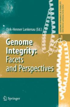 Paperback Genome Integrity: Facets and Perspectives Book