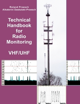 Paperback Technical Handbook for Radio Monitoring VHF/UHF: Edition 2022 Book