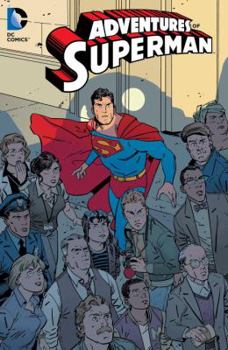 Adventures of Superman Vol. 3 - Book  of the Adventures of Superman 2013 Digital First