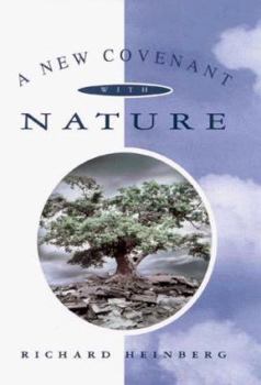 Hardcover A New Covenant with Nature Book