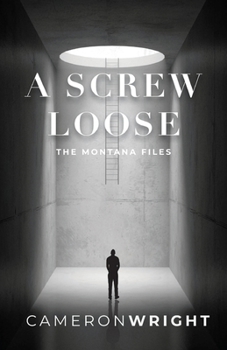 Paperback A Screw Loose: The Montana Files Book