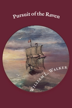 Paperback Pursuit of the Raven: Volume 1 Book