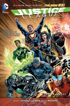 Justice League, Volume 5: Forever Heroes - Book  of the Justice League (2011) (Single Issues)
