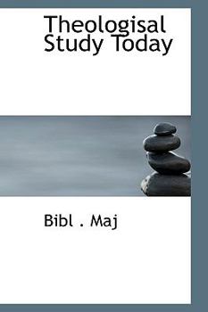 Hardcover Theologisal Study Today Book