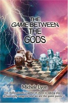 Paperback The Game between the Gods Book