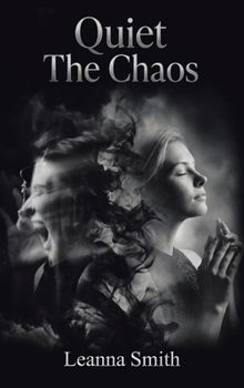 Hardcover Quiet The Chaos Book