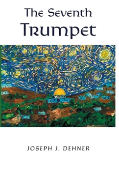 Hardcover The Seventh Trumpet Book