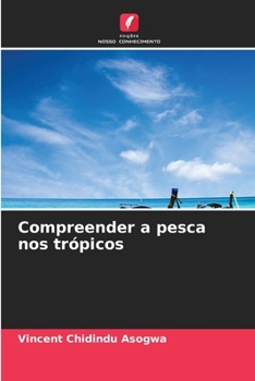 Paperback Compreender a pesca nos trópicos [Portuguese] Book