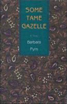 Paperback Some Tame Gazelle Book