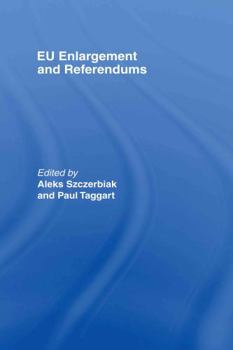Hardcover EU Enlargement and Referendums Book