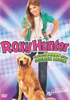 Roxy Hunter and the Secret of the Shaman