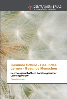 Paperback Gesunde Schule - Gesundes Lernen - Gesunde Menschen [German] Book