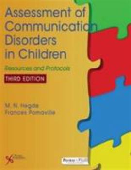 Paperback Assessment of Communication Disorders in Children: Resources and Protocols Book
