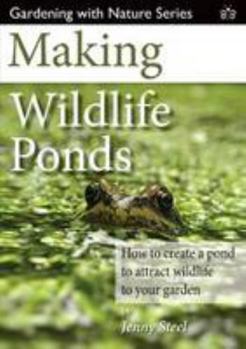 Paperback Making Wildlife Ponds Book