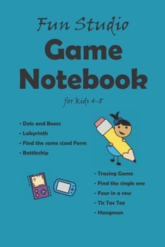 Paperback Game notebook for kids 4-8: Preschool learning activities by Fun Studio - Things to do when bored for kids and teens - Classic Pen & Paper Games - Book