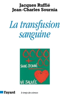 Hardcover La Transfusion Sanguine Book