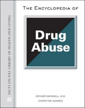 Hardcover The Encyclopedia of Drug Abuse Book