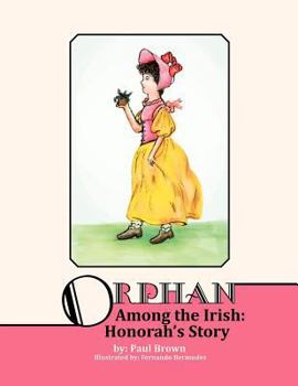 Paperback Orphan Among the Irish: Hanorah's Story Book