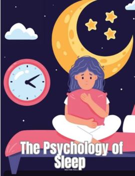 Paperback The Psychology of Sleep Book