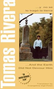 School & Library Binding And the Earth Did Not Devour Him / Y No Se Lo Trago La Tierra [Spanish] Book