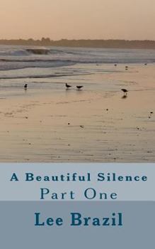 Paperback A Beautiful Silence Book